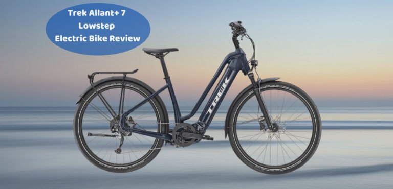 Revisión de la bicicleta eléctrica Trek Allant +7 Lowstep