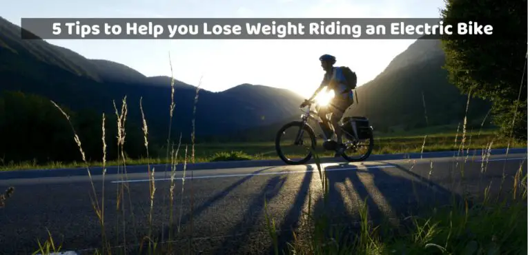 5 tips om u te helpen gewicht te verliezen op een elektrische fiets