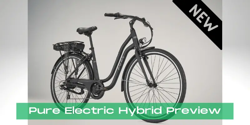 pure electric hybrid preview